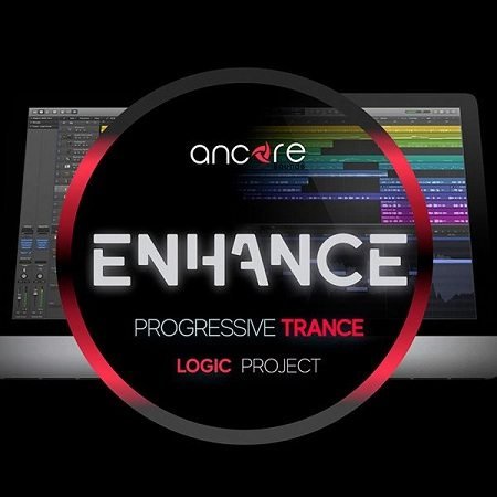 ENHANCE Progressive Trance For LOGIC PRO X-DISCOVER